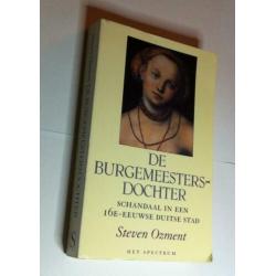 De Burgemeestersdochter - Steven Ozment (1e druk 1996)