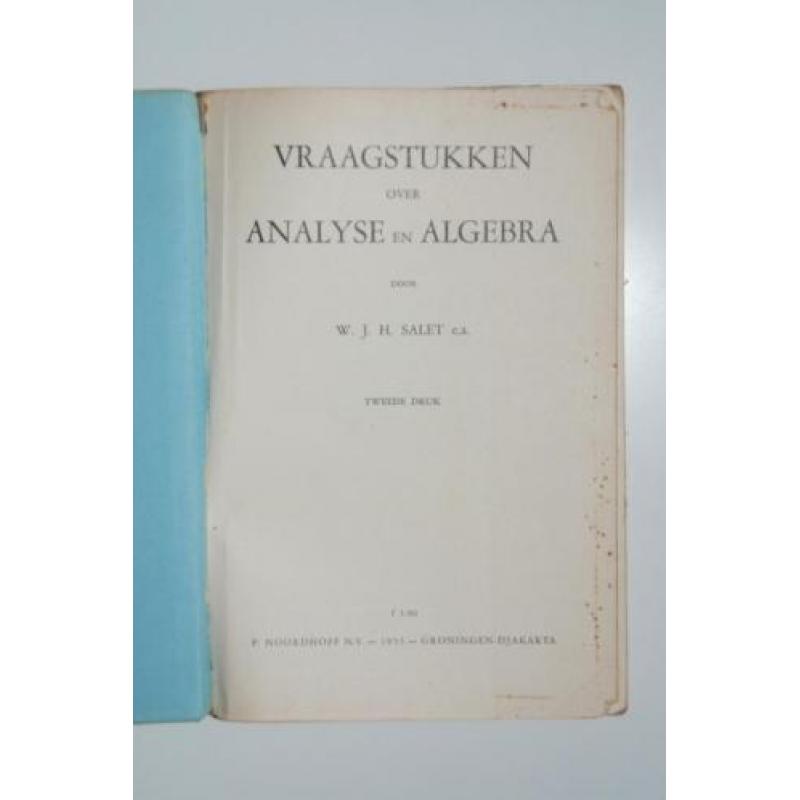 Vraagstukken over Analyse en Algebra I & II - Salet