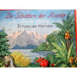 1930 Niemeijer Plaatjesboek~Schatten der Aarde~Ertsen Metale